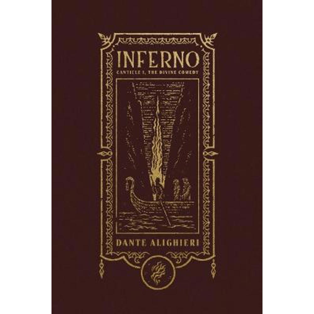 Inferno (The Gothic Chronicles Collection): Canticle I, The Divine Comedy (Hardback) - Dante Alighieri